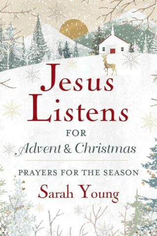 9781400244249 Jesus Listens For Advent And Christmas