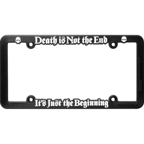 603799498098 Death Is Not The End License Frame