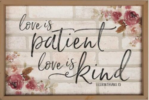 656200298527 Love Is Patient Love Is Kind