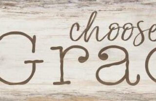 656200301326 Choose Grace Farmhouse Sign