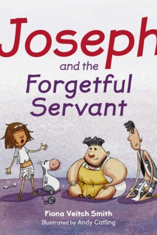 9780281074716 Joseph And The Forgetful Servant