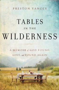 9780310338826 Tables In The Wilderness