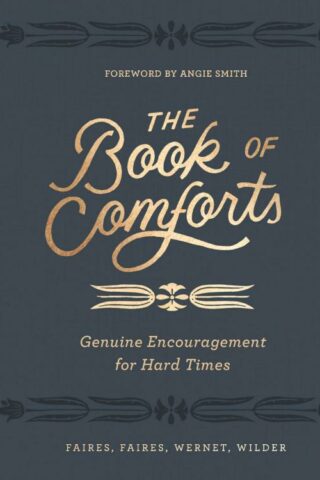 9780310452065 Book Of Comforts