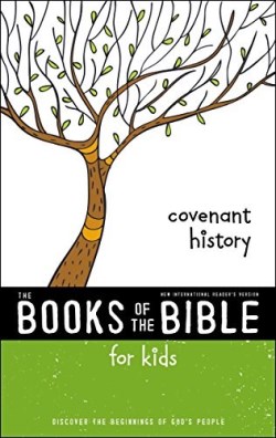 9780310761303 Books Of The Bible For Kids Covenant History