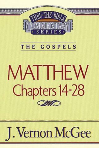 9780785206408 Matthew Chapters 14-28