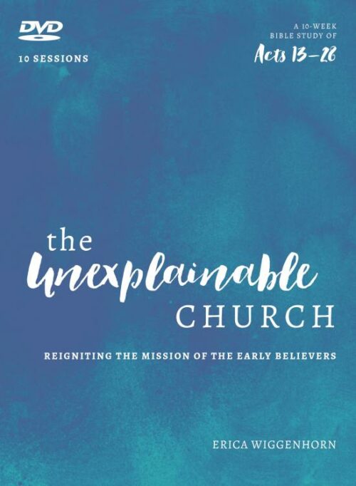 9780802418395 Unexplainable Church : Reigniting The Mission Of The Early Believers A Stud (DVD