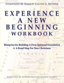 9780991626304 Experience A New Beginning Workbook (Workbook)