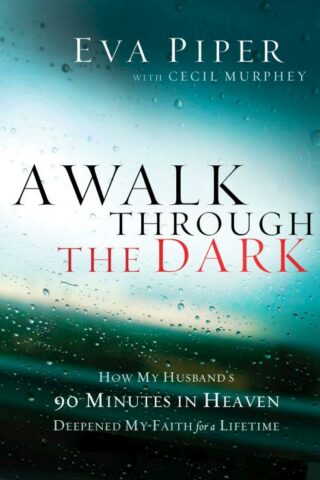 9781400204700 Walk Through The Dark