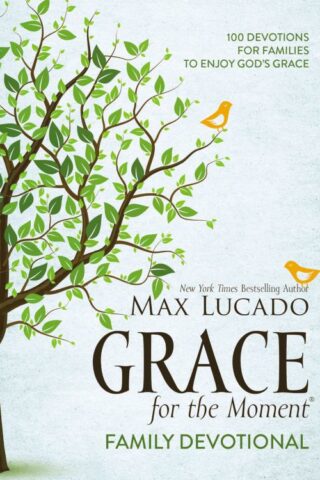 9781400211883 Grace For The Moment Family Devotional