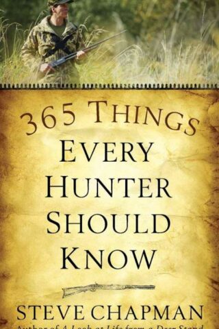 9780736922487 365 Things Every Hunter Should Know