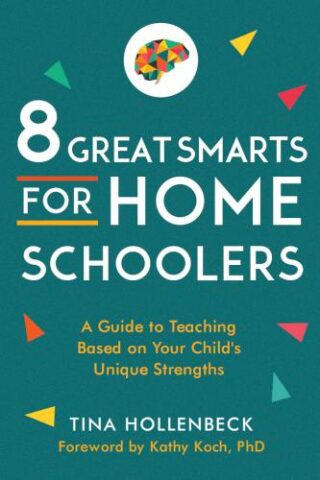 9780802425232 8 Great Smarts For Homeschoolers