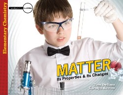 9780890515600 Matter : Its Properties And Its Changes