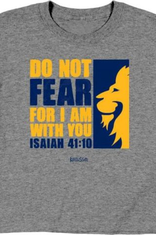 612978585580 Kerusso Kids Do Not Fear (T-Shirt)