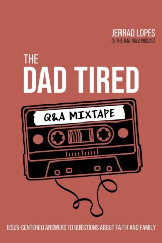 9780736977180 Dad Tired Q And A Mixtape