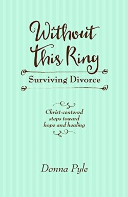 9780758653321 Without This Ring Surviving Divorce