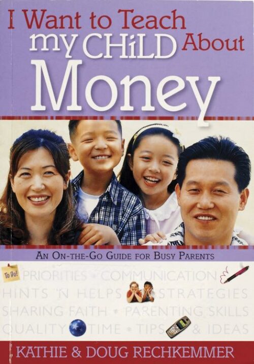 9780784717622 I Want To Teach My Child About Money