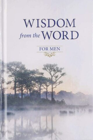 9781432132804 Wisdom From The Word For Men