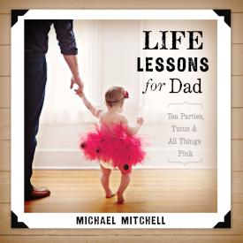 9781433682773 Life Lessons For Dad