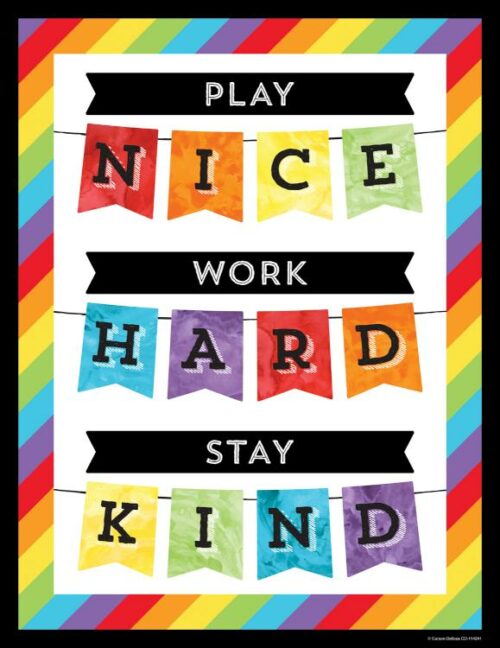 9781483841915 Celebrate Learning Play Nice Work Hard Stay Kind Chart