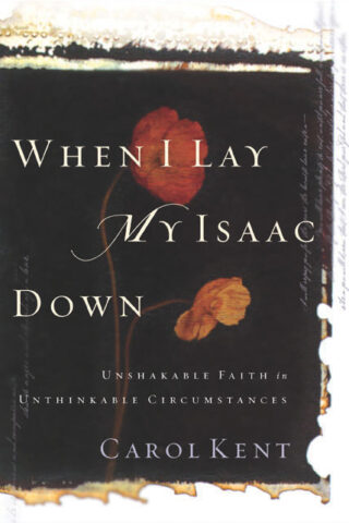 9781576839584 When I Lay My Isaac Down (DVD)