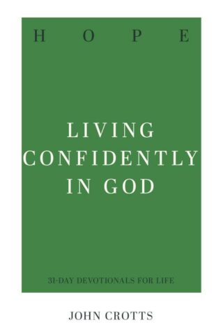 9781629957371 Hope : Living Confidently In God