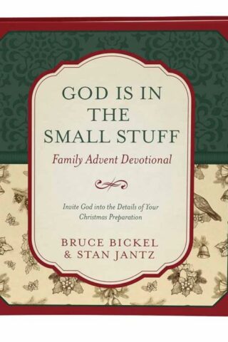 9781630589608 God Is In The Small Stuff Family Advent Devotional