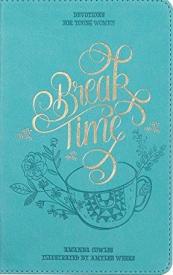 9781642726350 Break Time : Devotions For Young Women