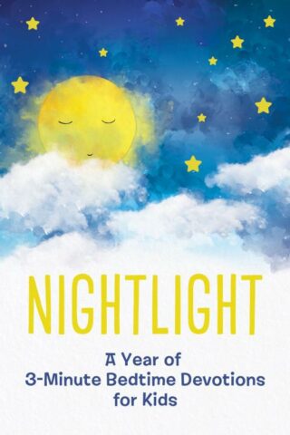 9781643524474 Nightlight : A Year Of 3-Minute Bedtime Devotions For Kids