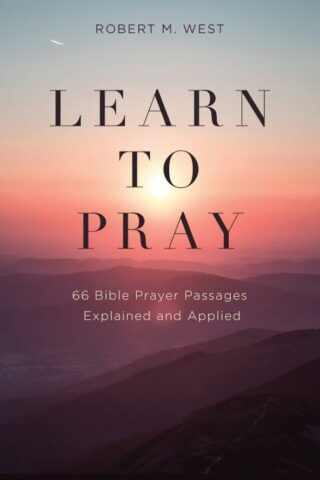 9781643527185 Learn To Pray