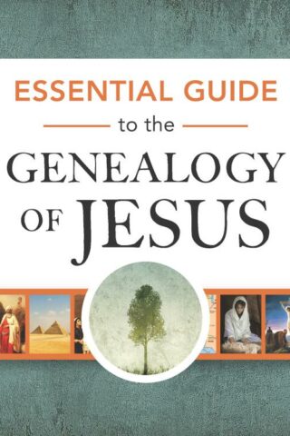 9781649380302 Essential Guide To The Genealogy Of Jesus