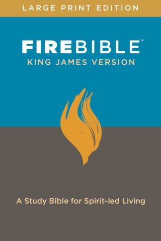 9781683070887 Fire Bible Large Print Edition