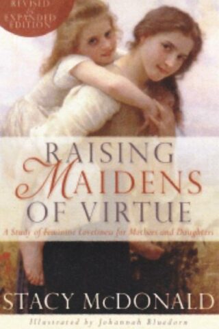 9781930133136 Raising Maidens Of Virture (Expanded)