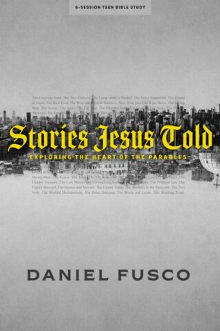 9781087755861 Stories Jesus Told Teen Bible Study Book