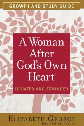 9780736959643 Woman After Gods Own Heart Growth And Study Guide (Student/Study Guide)