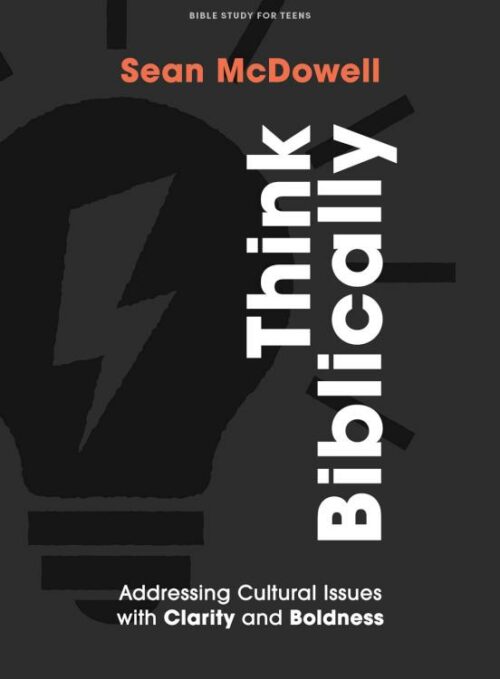 9781087752488 Think Biblically Teen Bible Study Book