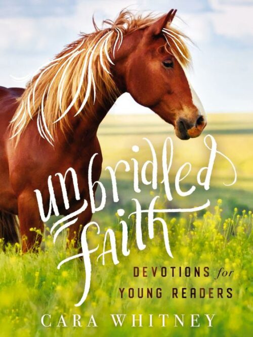 9781400217816 Unbridled Faith Devotions For Young Readers