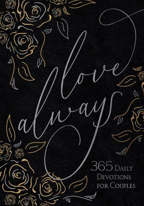 9781424565719 Love Always : 365 Daily Devotions For Couples