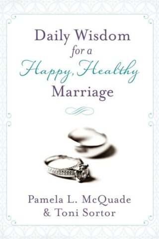 9781634092111 Daily Wisdom For A Happy Healthy Marriage