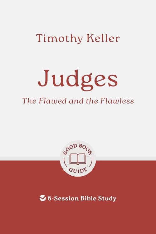 9781802541779 Judges : The Flawed And The Flawless - 6 Session Bible Study (Student/Study Guid