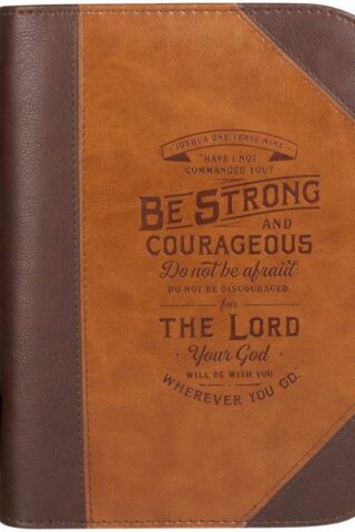 1220000138988 Classic Bible Cover Be Strong and Courageous Joshua 1:9 Faux Leather