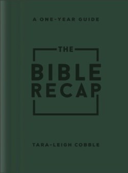9780764243103 Bible Recap : A One-Year Guide (Deluxe)