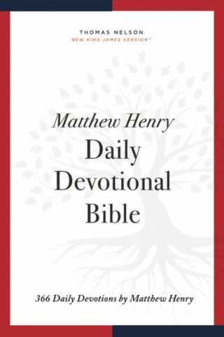9780785246558 Matthew Henry Daily Devotional Bible Comfort Print