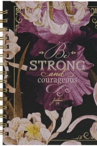 9781639521173 Journal w/Scripture for Women Be Strong and Courageous Joshua 1:9 Bible Verse Pl
