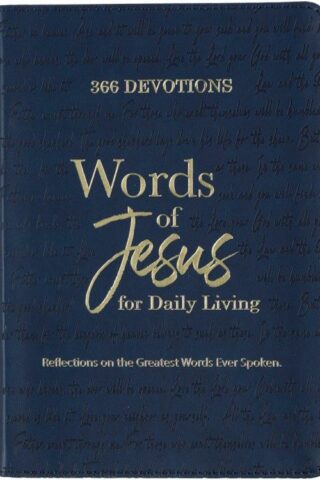 9781776371136 366 Devotions Words of Jesus for Daily Living Reflections on the Greatest Words