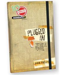 9780764462818 Plugged In : Connecting To The Heart Of Gods Biblical Principles Ten Minute