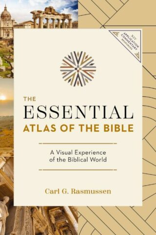 9781400349272 Essential Atlas Of The Bible