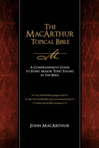 9781418543761 MacArthur Topical Bible