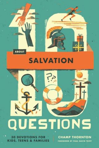 9781433592928 10 Questions About Salvation