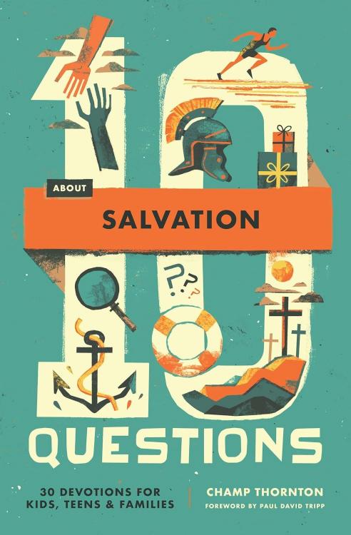 9781433592928 10 Questions About Salvation
