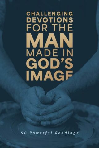 9798891510616 Challenging Devotions For The Man Made In Gods Image